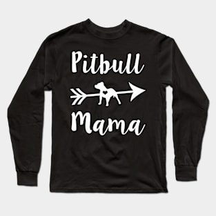 Proud Pitbull Mama'S Pit Bull Mom Long Sleeve T-Shirt